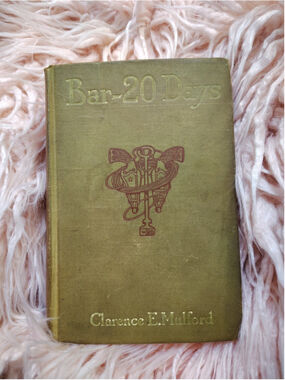 Bar-20 Days by Clarence E. Mulford 1911 Hardcover NO Dustcover Pictures Vibrant